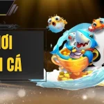 Chơi Bắn Cá