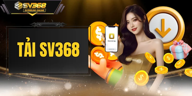 Tải SV368